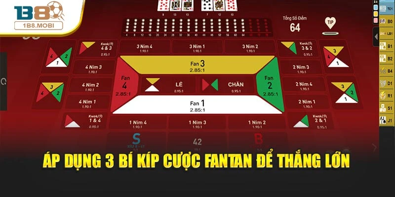 Áp dụng 3 bí kíp cược fantan để thắng lớn
